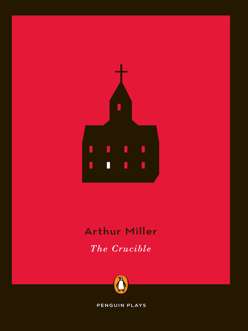 Title details for The Crucible by Arthur Miller - Available